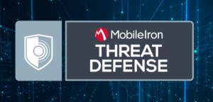 MobileIron Threat Defense
