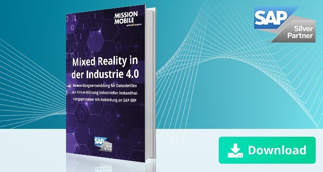 Unser E-Book zum Thema Mixed Reality in der Industrie 4.0