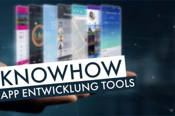 App Entwicklung Tools