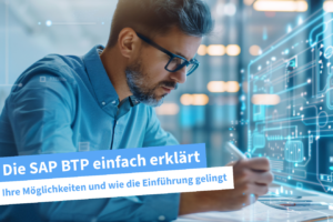 SAP BTP einfach erklärt